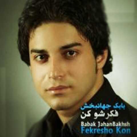 Babak Jahanbakhsh Fekresho Kon